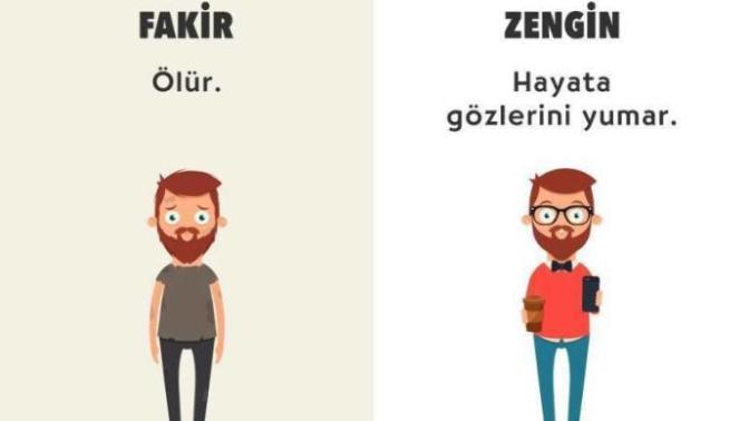 Zengin ile Fakir arasındaki en büyük fark nedir :) En iyi cevaba EİG?