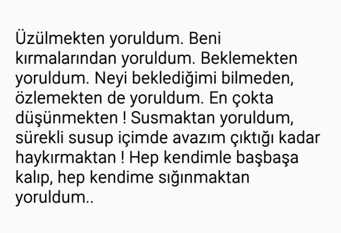 Sizde herkesten ve herşeyden yoruldunuz mu?