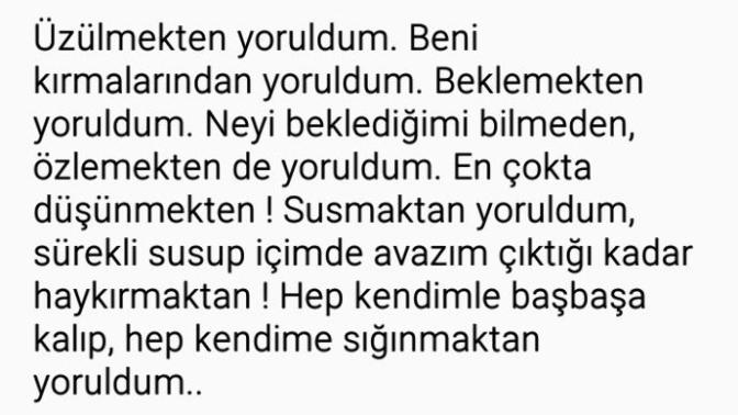 Siz de herkesten ve her şeyden yoruldunuz mu?