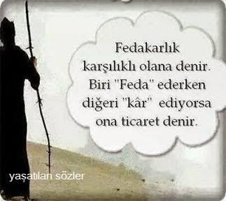 Fedakarlığın size göre tanımı nedir?
