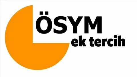 YKS İKİNCİ EK TERCİH