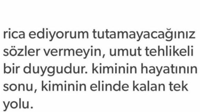 Tutamayacağınız sözler veriyor musunuz?