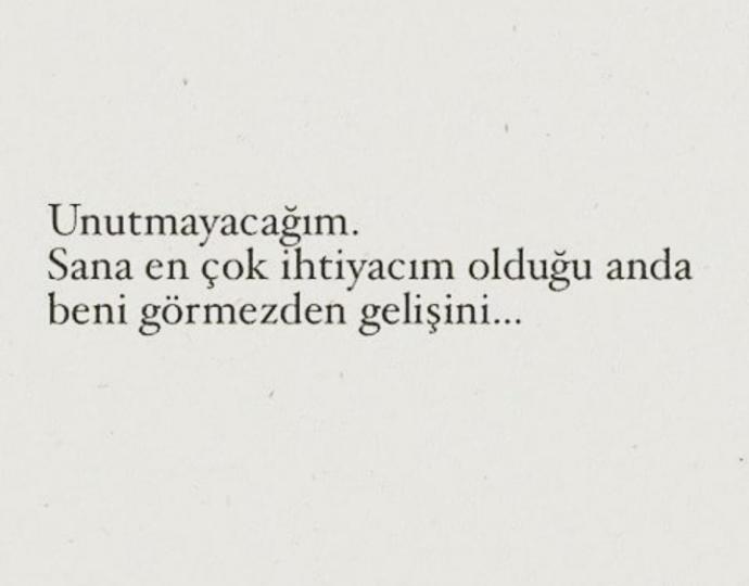 O'na en çok ihtiyacınız olduğu zaman sizi görmezden geldi mi?