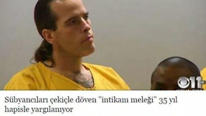 Sübyancılara işkence eden bu adam hakkında ne düşünüyorsunuz?