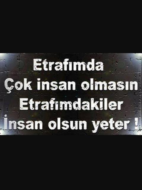 Az insan çok huzur sizde bu söze katılıyormusunuz yoksa çevrenizde daha çok insan olmasınımı istiyorsunuz?