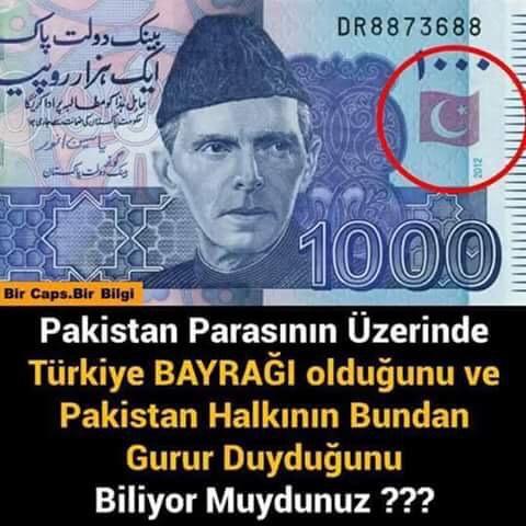 Pakistan parası üzerinde Türk bayrağı olduğunu biliyor muydunuz?