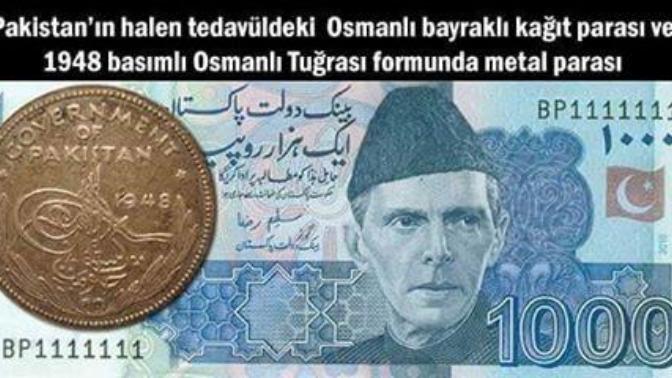 Pakistan parası üzerinde Türk bayrağı olduğunu biliyor muydunuz?