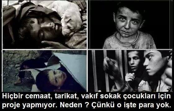 Neden hiç cemaat sokak çocukları için proje yapmıyor? Yardım düzenlemiyor?