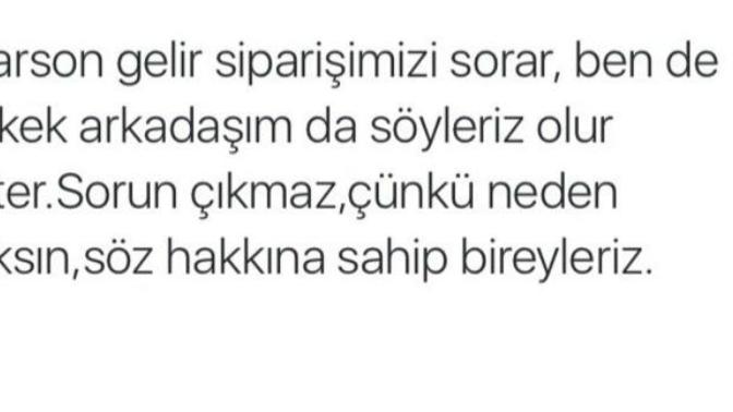 Sevgiliniz ile bir mekana gittiğiniz zaman siparişi erkek mi verir?