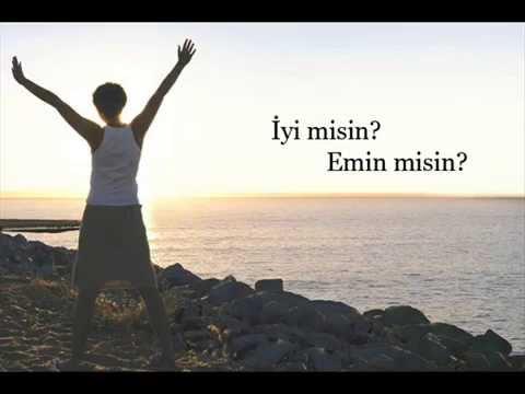 Söyle bana gerçekten iyi misin?
