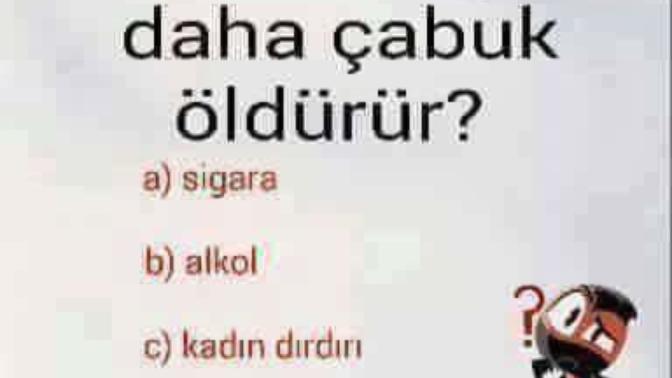 Sizce hangisi daha çabuk öldürür 😇🌹?