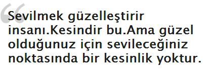 Sevilmek insanı güzelleştirir mi?