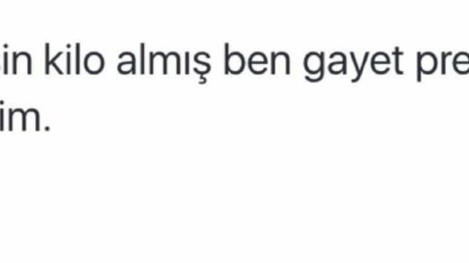 Sen kilo almışsın diyenlere nasıl cevap veriyorsunuz?