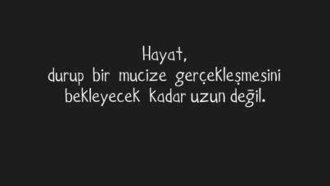 Bu hayat iyiler için fazlasıyla acımasız değil mi?