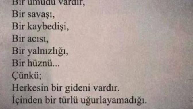 Herkesin bir gideni vardır içinde bir türlü ugurlayamadigi sizce Doğru mu?