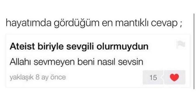 Ateist birisiyle sevgili olur musun?