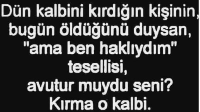 Beden çok yükü kaldırır ama gönül her sözü kaldıramaz?