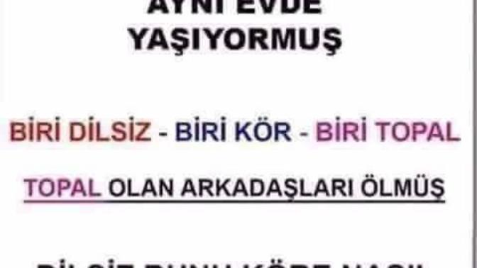 Beyin yakan bir soru daha tahminleriniz nedir?