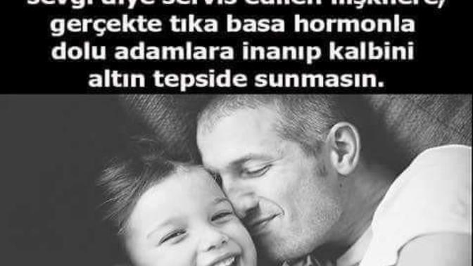 Kızların yanlış seçimler yapması, biraz da gördüğü baba sevgisine bağlı mıdır?