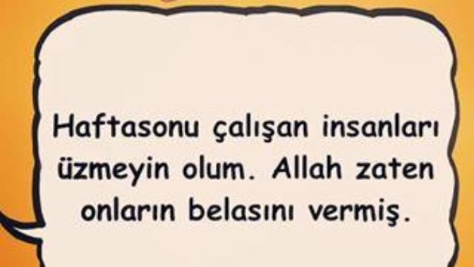 Cumartesi pazar çalışanlar hakkında ne düşünüyorsunuz?