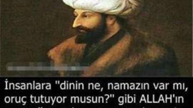 Fatih Sultan Mehmet'in bu sözü hakkında ne düşünüyorsunuz?