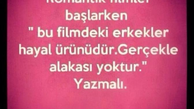 Neden filmlerdeki gibi erkek yok? Hepsi hayal ürünü mü?