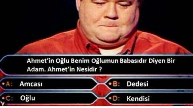 Ahmet in oglu benim oglumun babasidir diyen adam. Ahmetin nesidir?