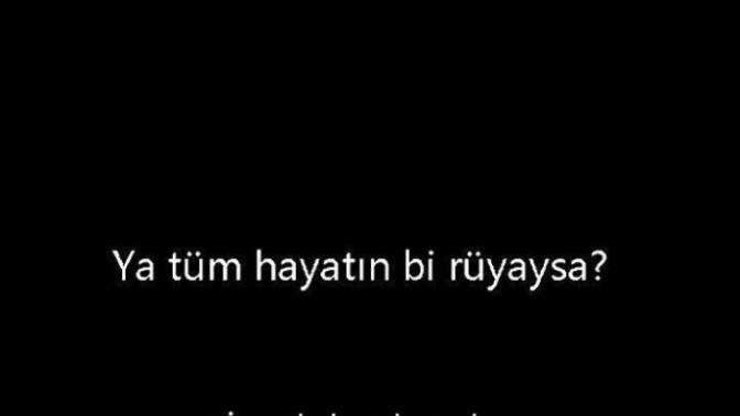 Bir sabah uyandiniz ve yaşadığınız her şeyin bir rüya olduğunu öğrendiniz, tepkiniz ne olur?