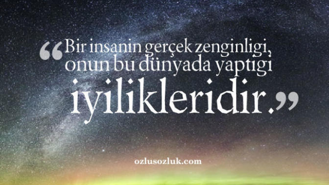 Gercek zenginlik nedir sizce?