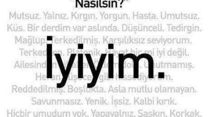 Mutsuzluk nedir sizce?