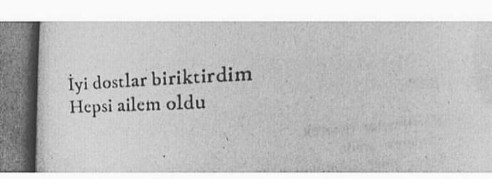 İyi dostlar biriktirebildiniz mi?