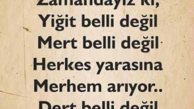 Öyle bir zamandayızki (...) boşluğa ne eklemek isterdiniz?