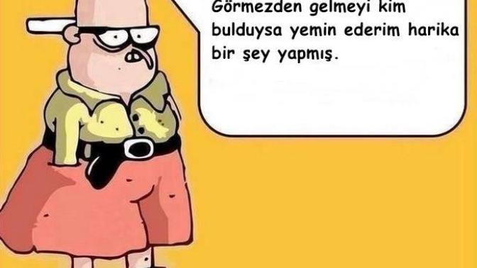 Biri sizi görmezden geliyorsa ne demek istiyordur :D?