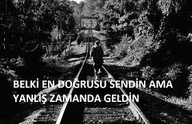 Yanlış zamanda, doğru insanla karşılaşsanız ona  ne söylerdiniz?