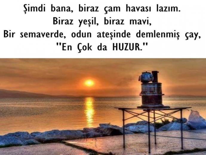 Size huzur veren şeyler neler?
