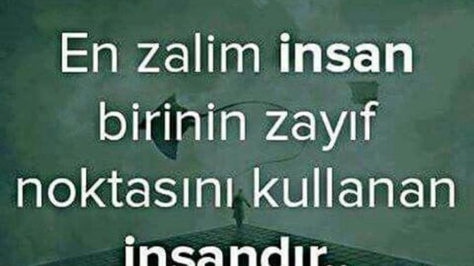 Sence en zalim insan nasıl bir insandır?