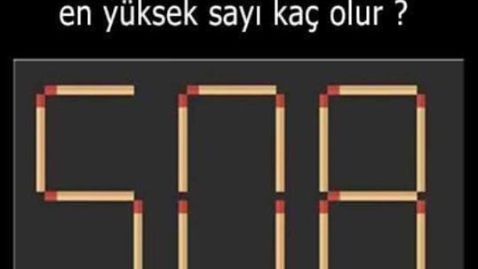 2 tane kibrit çöpünün yerini değiştirerek en yüksek hangi rakamı elde ederiz 😄 ?