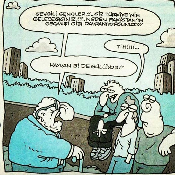 Gençler! Siz Türkiye’nin geleceğisiniz! Neden Pakistan'ın geçmişi gibi davranıyorsunuz?