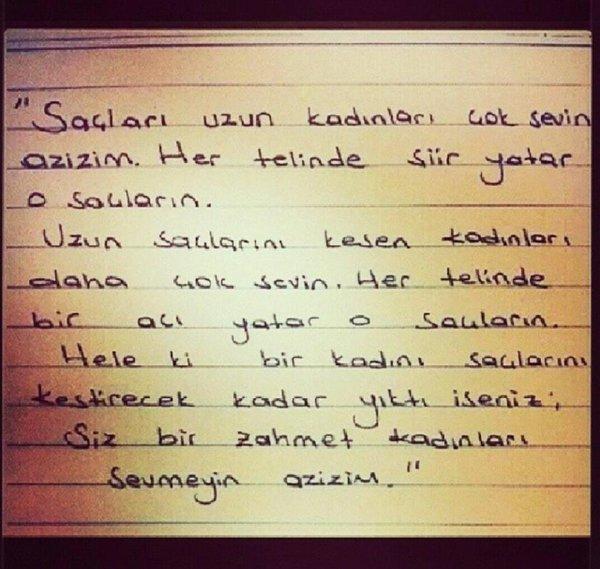 Durduk yere keser mi hiç kadın saçlarını ?