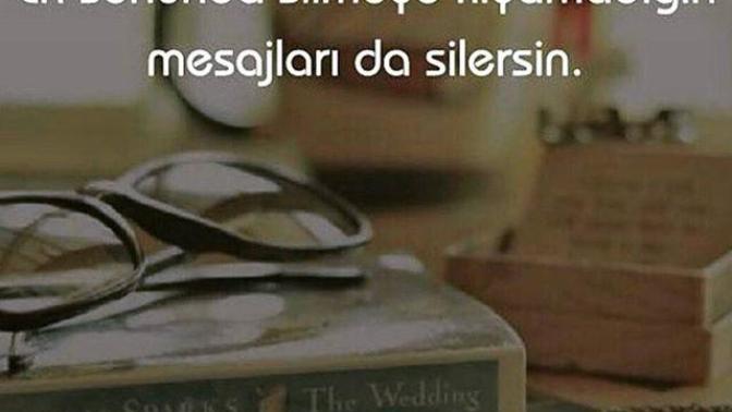 Silemediğiniz, silmeye kıyamadığınız mesajlar var mı?