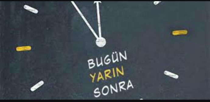 Ertelemek yaşamın mayasını mı kaçırır?