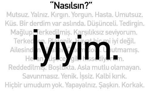 Sen Nasılsın iyi misin  ?