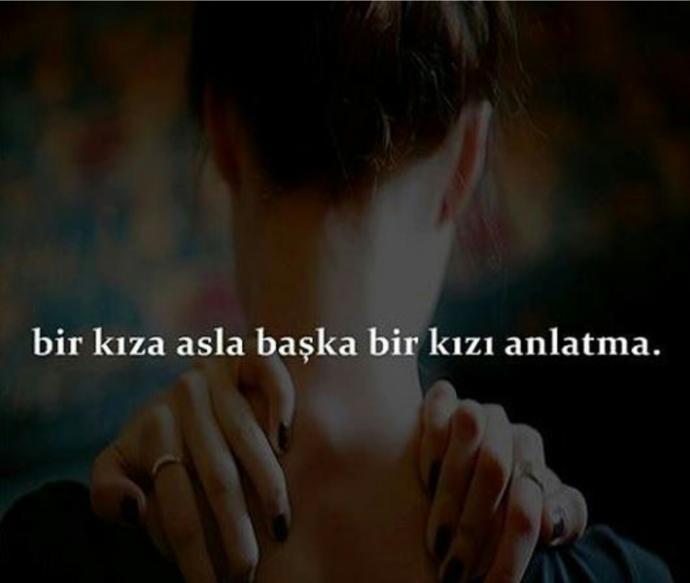 Siz bir kıza başka bir kızı anlatır mısınız ? Ya da bir erkeğe başka bir erkeği anlatır mısınız ?