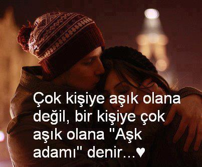 "Çok kişiye aşık olana değil, bir kişiye çok aşık olana Aşk Adamı denir." Sözü hakkında ne düşünüyorsunuz?
