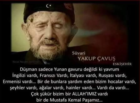 Süvari Yakup Çavuşun bu sözlerine katılıyor musunuz ?
