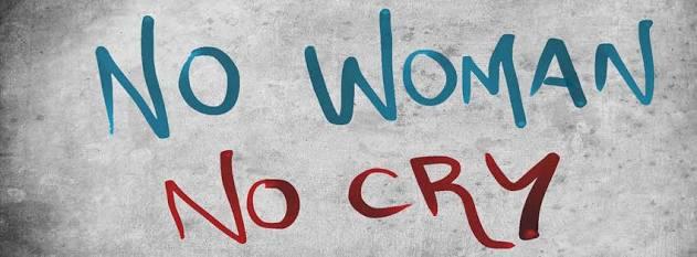 "No woman no cry" size ne ifade ediyor?