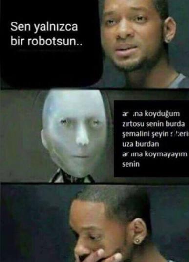 Sevgilime robot gibisin hiç eğlenceli değilsin dedim bana bunu attı yaptığı terbiyesizlik degilmi?