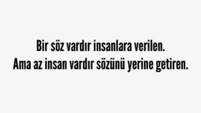 Verdikleri sözleri yerine getirmeyen insanlara karşı nasıl davranırsınız;Siz verdiğiniz sözleri tutar mısınız?