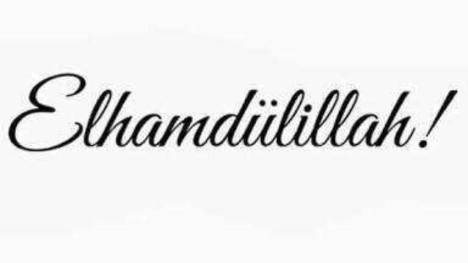 Bugün hiç "Elhamdülillah" dediniz mi?