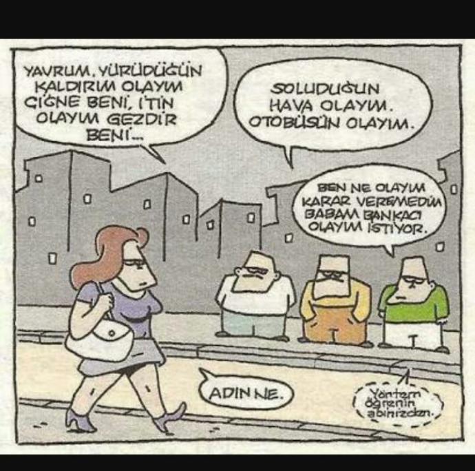 Bugüne kadar duyduğunuz en hoş veya en iğrenç laf neydi ve laf atan Arkadaşlar neden yapıyorsunuz ?